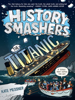 cover image of History Smashers: The Titanic